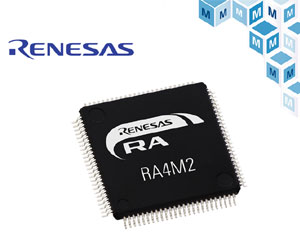 마우저, 르네사스 RA4 시리즈 확장한 RA4M2 마이크로컨트롤러 공급