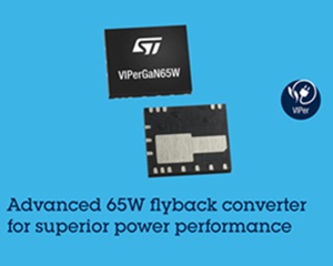 ST마이크로일렉트로닉스, VIPerGaN 시리즈에 65W 플라이백 컨버터 추가해